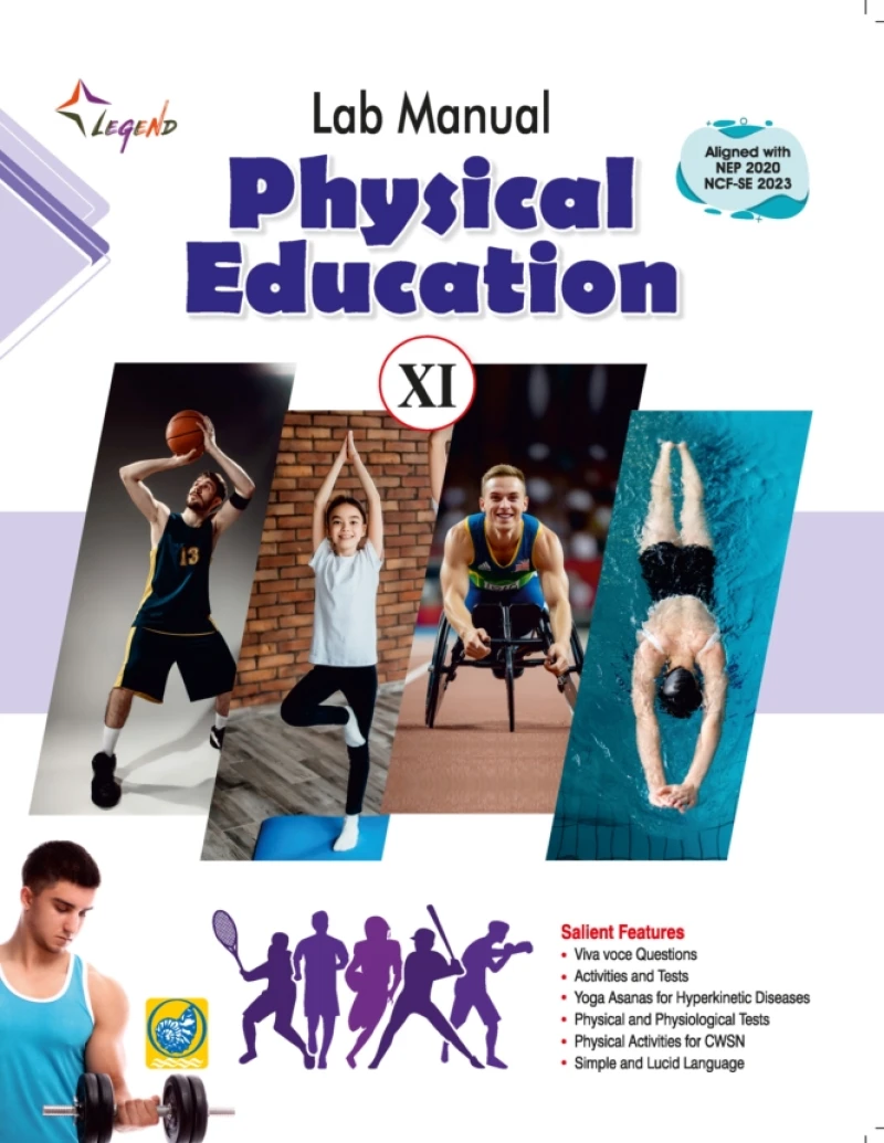 Legend Lab Manual Physical Education XI